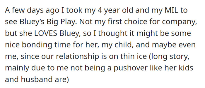 OP took their 4-year-old and mother-in-law to see 