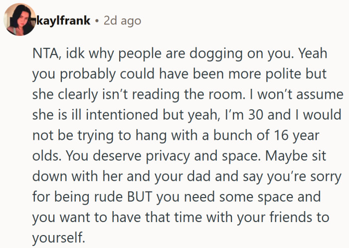 They acknowledged his need for privacy and encouraged a calm talk so everyone can feel respected without guessing each other’s intentions.