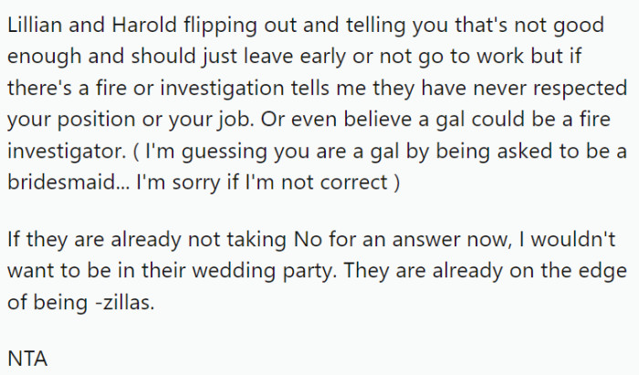 They sound like they don't respect her position and job