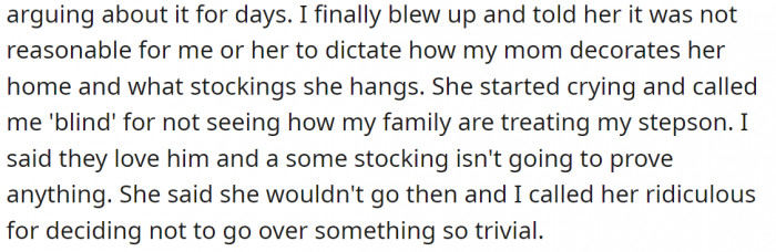 This led to a heated argument between OP and his wife