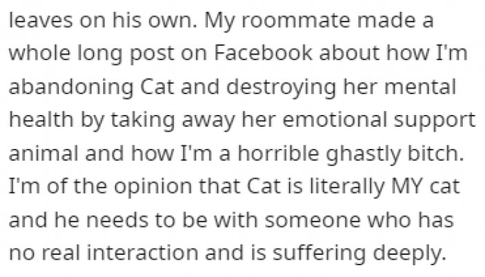 The roommate went as far as to post a rant on Facebook about the situation