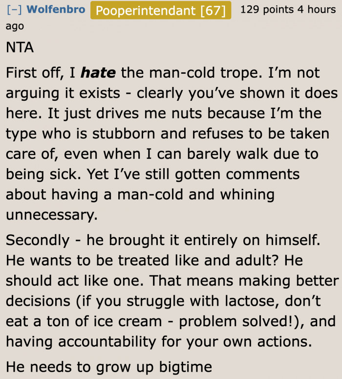 When the husband has a man cold, he acts like a kid.