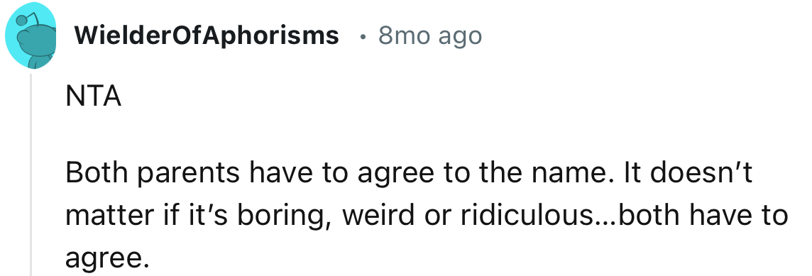 “It doesn’t matter if it’s boring, weird, or ridiculous…both have to agree.”