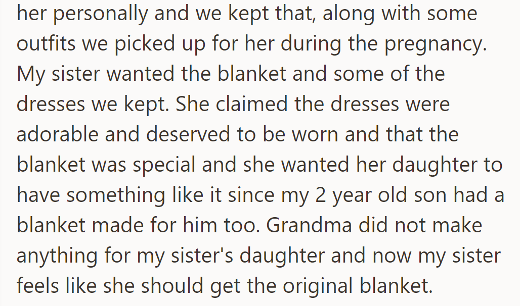 His Sister Asked for Their Late Grandmother's Blanket and Dresses Kept for His Late Daughter, Wanting Them for Her Daughter.
