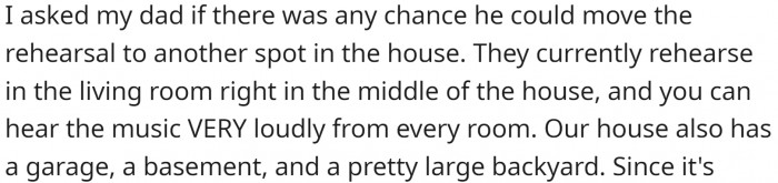 OP asked their dad to change rooms in the house