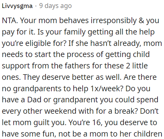 Mom's irresponsible behavior is affecting OP.