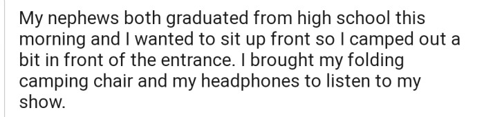 OP is determined to get a front-row seat at their nephew's graduation
