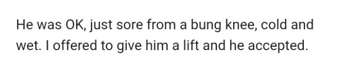 As a good Samaritan, he offered the man a lift