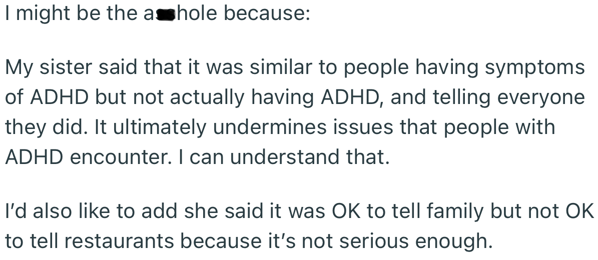 In OP’s sister’s words, “It’s not serious enough.”