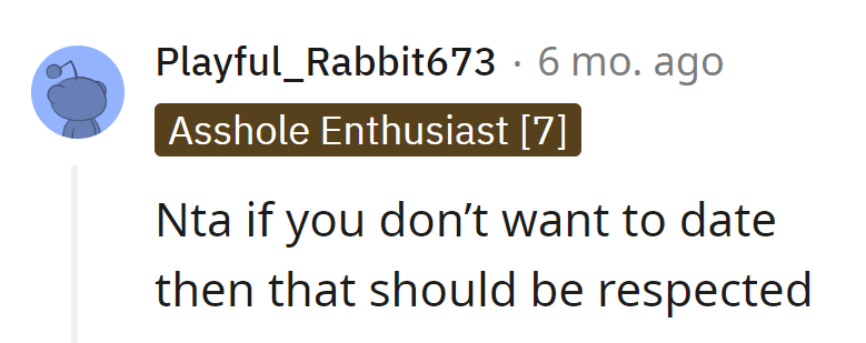 When it comes to dating, OP's like a closed book—respect the plot, don't force a rewrite.
