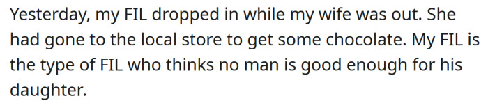 The OP says his FIL is very protective of his daughter.