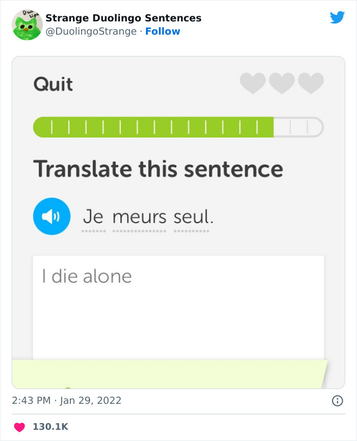 20. Damn Duolingo! You didn't have to get that dark.