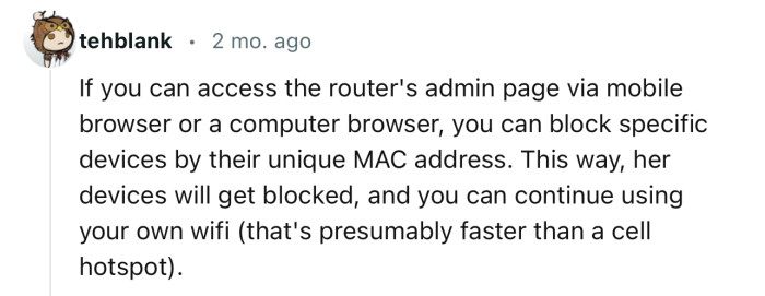 OP can use this method to block her roommate's devices from the Wi-Fi
