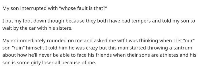 Then she mentioned that things started to get a little heated, so she put her foot down and intervened, but she may have taken things too far.