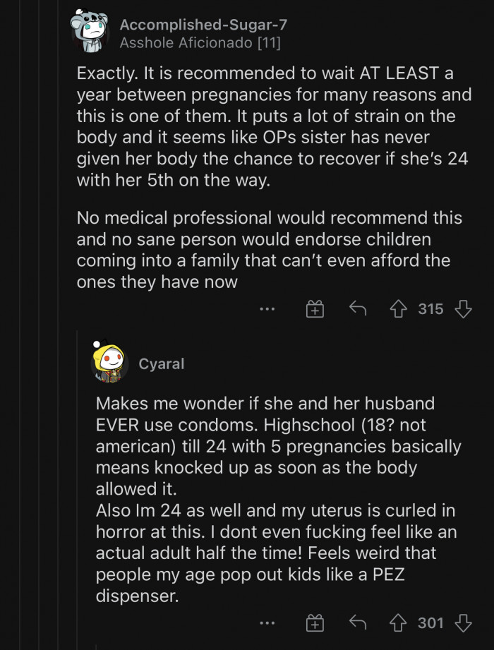 No sane person would endorse what OP's sister did.