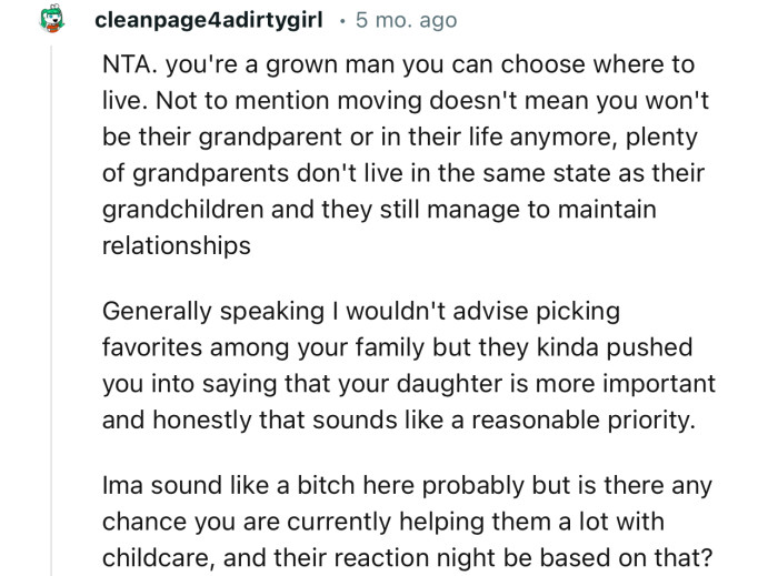 “NTA. You're a grown man; you can choose where to live.”
