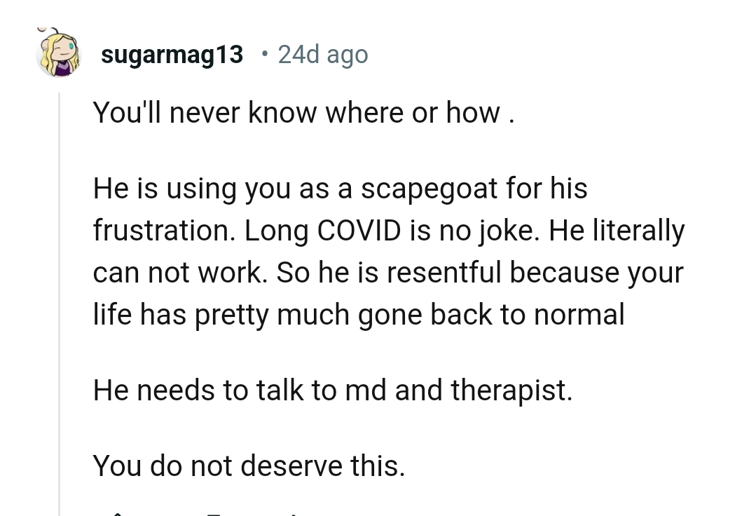 Here are a few of the most upvoted comments from other Redditors for you to check out