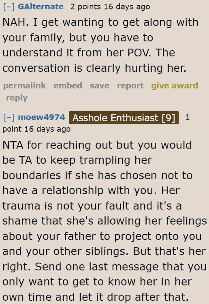 She needs to get into her sister's shoes and imagine how painful things were.