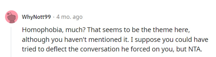 Addressing homophobia head-on, even if not explicitly mentioned, is sometimes more effective than deflecting the issue.