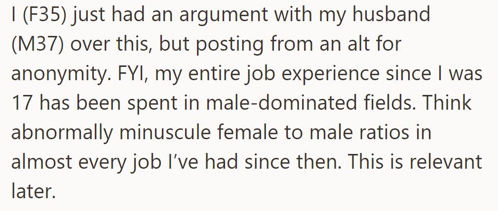 OP, from a male-dominated field, argues with her husband.
