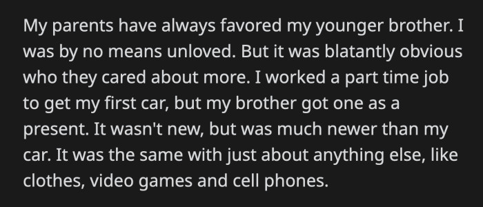 A few hours later, his parents yelled at OP for making them look bad