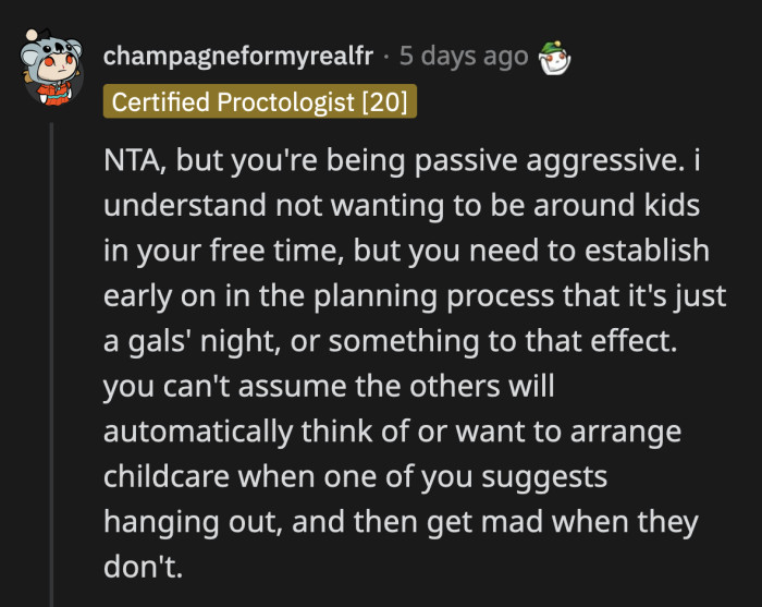 If OP chooses to continue her friendship with her six friends, she needs to communicate her feelings about bringing children to parties.