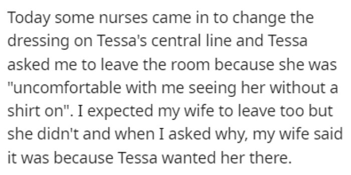 Tessa needed to change her dressing one day and asked OP to leave the room