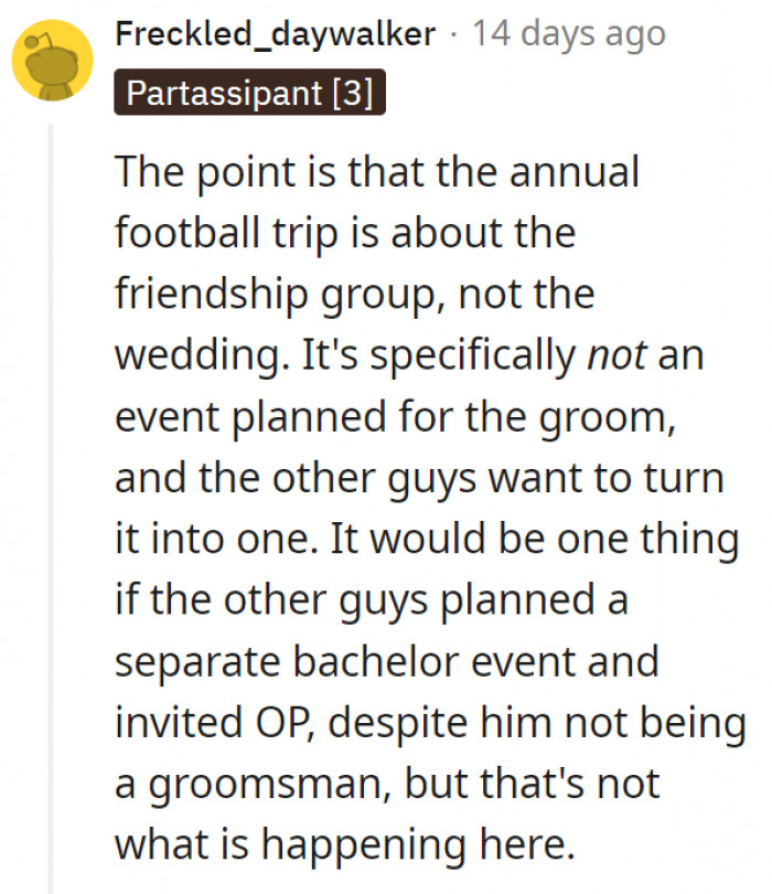 6. The trip is for the entire friend group, not just the groom