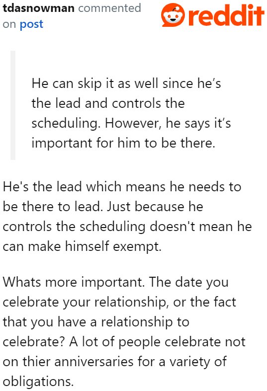 The husband is the one in charge of the schedule, so he can't skip this trip.