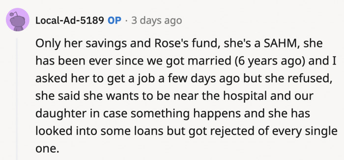 Her savings plus Rose's college fund. Amy did try to get a loan but was rejected.