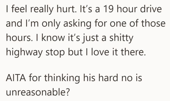 She admits it is a silly roadside stop, but it still matters to her, and the hard no left her feeling dismissed.