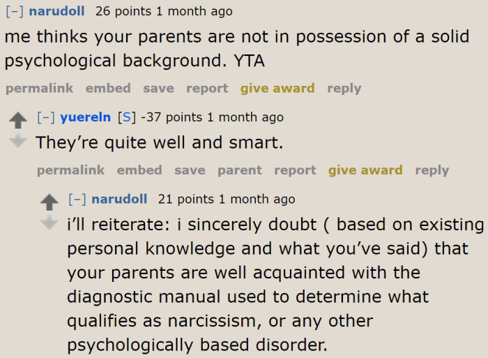 The OP's parents don't have the expertise to label someone as narcissistic.
