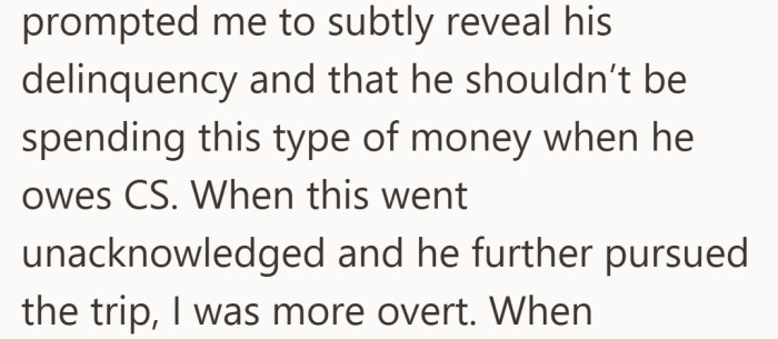 Subtle didn’t work, so the conversation got much less comfortable.