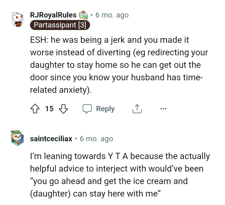 The husband was being a jerk, but OP worsened it