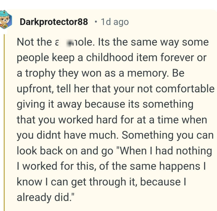 It's the same way some people keep certain items forever