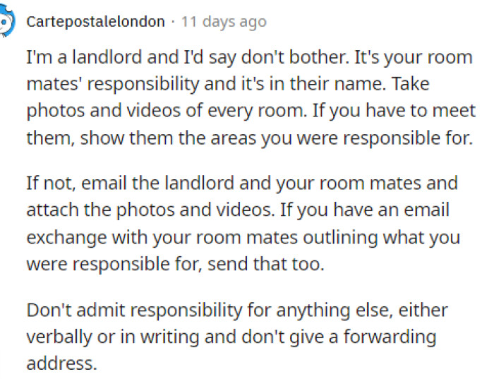 Some people commented who were landlords, and they actually told her not to bother and to just clean what's hers and leave the rest.