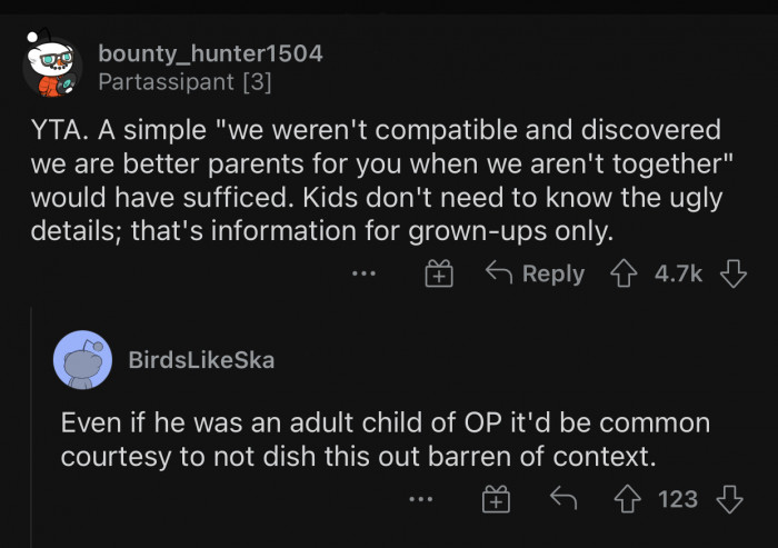 Kids do not need to know the ugly details.