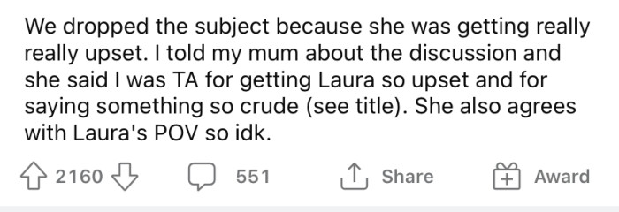 When the OP expressed that she would have made the same decision to save her own life over her unborn baby's, her friend said she didn't understand because she doesn't have children.