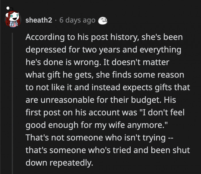 It didn't take long for them to go through OP's post history and see one from a year ago where he admitted to feeling like he was no longer enough for his wife