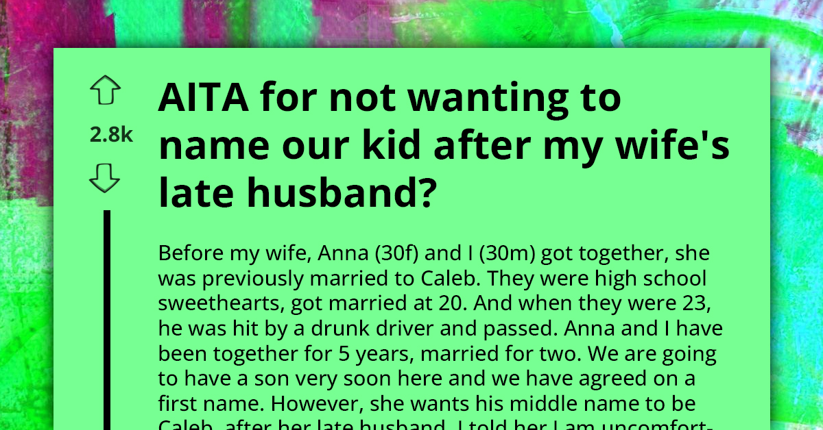 Widow Insists Her New Husband Consents To Naming Their Baby After Her Late Husband, Calls Him Insensitive For Refusing