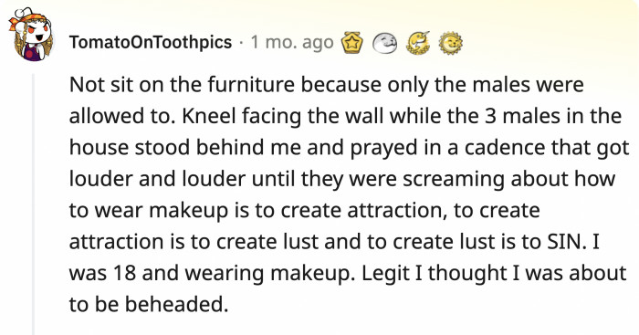 7. Is it fair to say that they don't like women to have rights?