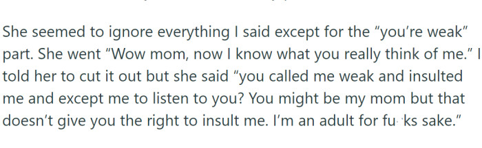 OP, rightfully upset, accused Jaz of being weak for going along with the prank. Jaz took offense to this comment and accused OP of insulting her.