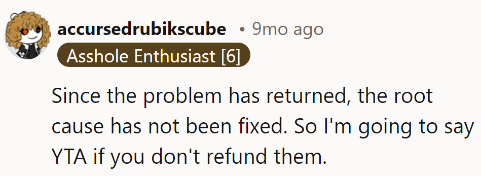 Looks like the problem came back for an encore! Refund, anyone?