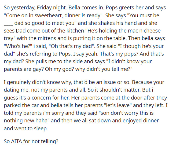 This is when he gets into the details of the situation when she came over for dinner and was taken aback by learning that her boyfriend's parents are gay.