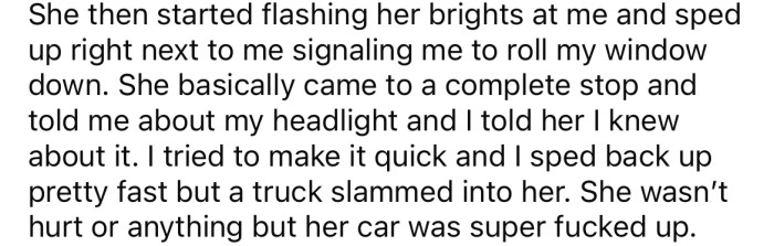 A truck slammed into the OP's coworker, and her car was totaled.