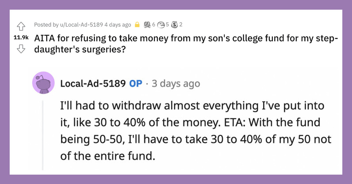 New Wife Tries To Force Her Husband To Withdraw Money From His Son's College Fund To Pay For Her Daughter's Surgery