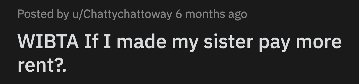 OP tried to broach the subject of her sister paying for her share of the utilities. She backed down when it caused an argument.