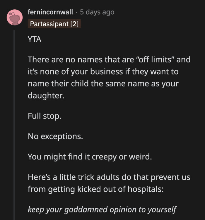 Why is OP expected to be the mature person when they are behaving so childishly?