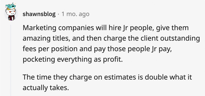 18. They might also be stingy with giving those jrs other benefits other than pay