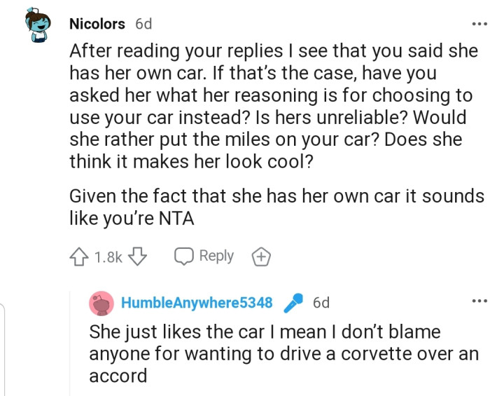 Apparently, OP's girlfriend has her own car.